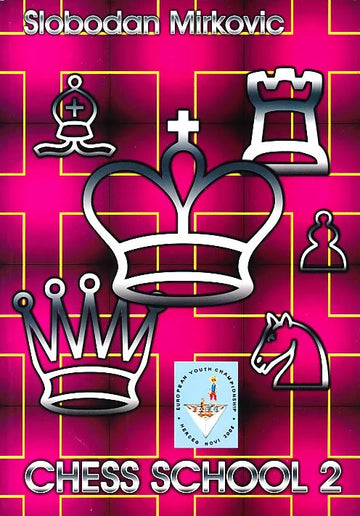 Chess School 2