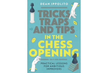 CLEARANCE - Tricks, Traps, and Tips in the Chess Opening