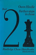 CLEARANCE - Further Steps in Chess (Chess Handbooks)