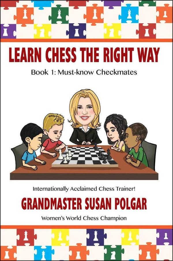 Learn Chess Right Way Book 1