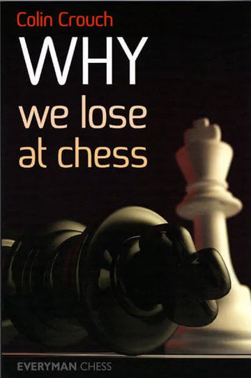 EBOOK - Why we Lose at Chess