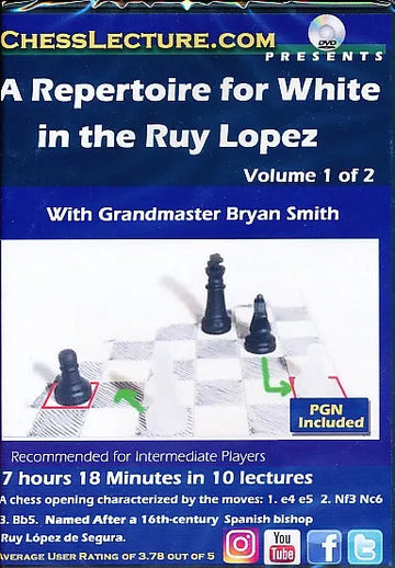 A Repertoire for White in the Ruy Lopez - Chess Lecture - Volume 183 - 2 DVDs