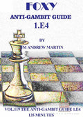 E-DVD FOXY OPENINGS - VOLUME 119 - Anti-Gambit Guide for 1. e4
