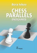 Chess Parallels II