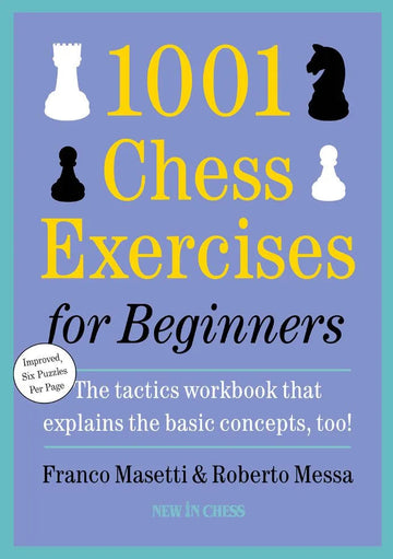 1001 Chess Exercises for Beginners - 2nd Edition