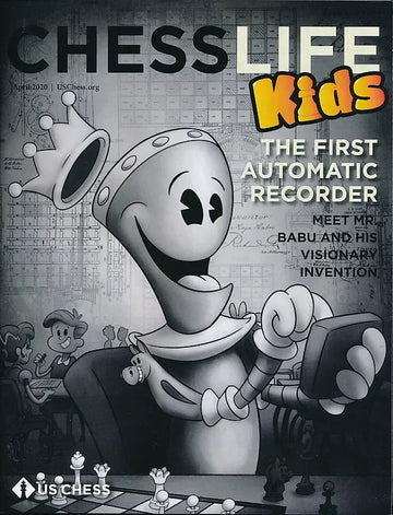 CLEARANCE - Chess Life For Kids Magazine - April 2020 Issue