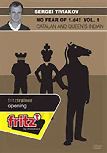 CLEARANCE - No Fear of 1.d4! - Catalan and Queen's Indian - Sergei Tiviakov - VOLUME 1