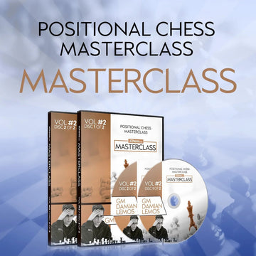 CLEARANCE - MASTERCLASS - Damian Lemos' Positional Chess Masterclass - GM Damian Lemos - Over 9 hours of Content! - Volume 2