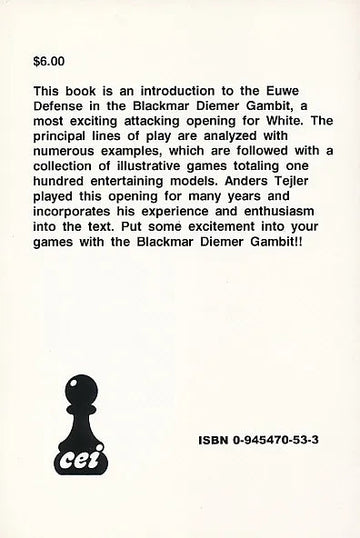 CLEARANCE - Euwe Defense - Blackmar Diemer Gambit