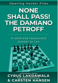 None Shall Pass! The Damiano Petroff
