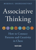 Associative Thinking: How to Connect Patterns and Creativity in Chess