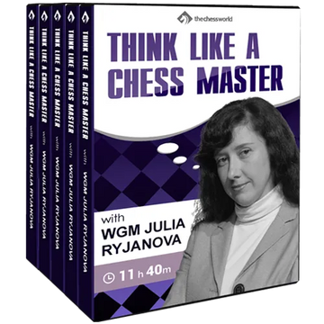 E-DVD Think Like a Master with WGM Julia Ryjanova
