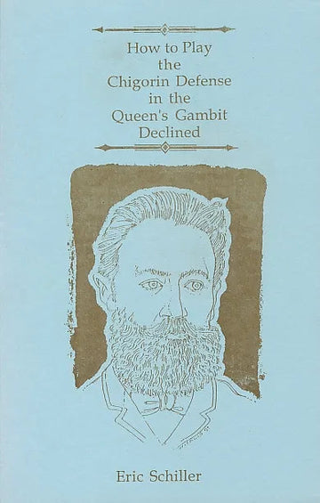CLEARANCE - How to Play the Chigorin Defense in the Queen's Gambit Declined