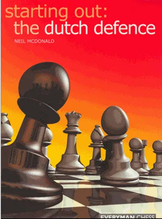 EBOOK - Starting Out - Dutch Defence