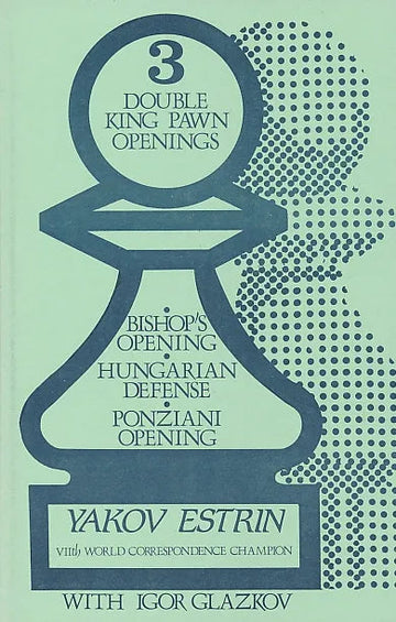 CLEARANCE - Three Double King Pawn Openings