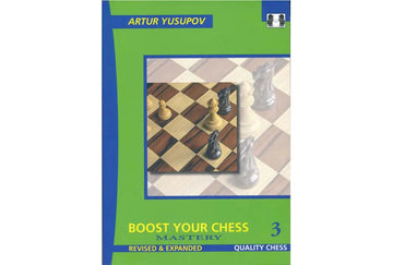 Boost Your Chess 3 Mastery