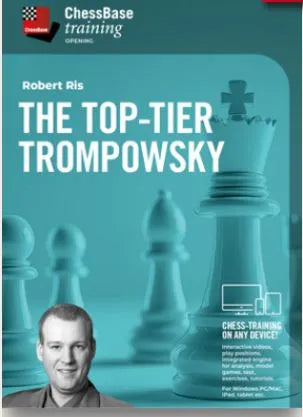 DOWNLOAD - Chessbase Training - The Top-Tier Trompowsky