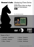ROMAN'S LAB - VOLUME 10 - Greatest Games of Chess Ever Played - PART 1