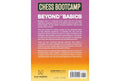 Chess Bootcamp: Beyond the Basics