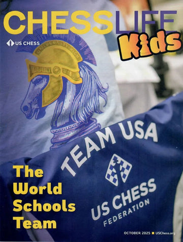 Chess Life for Kids Magazine - October 2025 Issue
