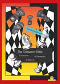 The Taimanov Bible - Extended and Revised Edition