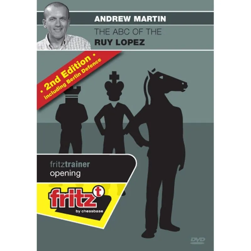 ABC of the Ruy Lopez - Andrew Martin - 2nd Edition