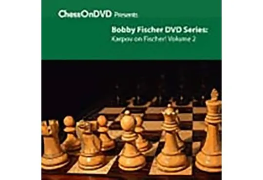 Bobby Fischer: Karpov on Fischer - VOLUME 2