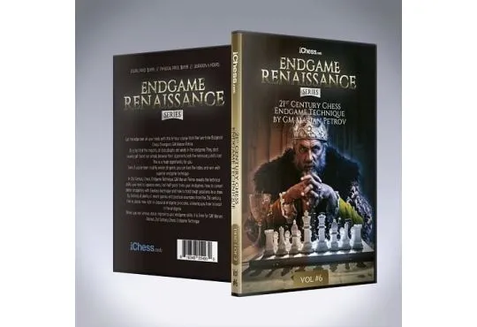CLEARANCE - Endgame Renaissance - 21st Century Chess Endgame Technique - GM Marian Petrov - Vol. 6