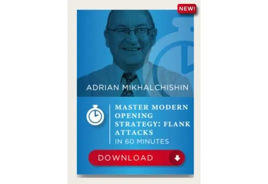 DOWNLOAD - Master Modern Opening Strategy: Flank Attacks in 60 Minutes 