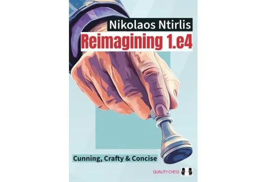 Reimagining 1.e4 - PAPERBACK