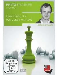 How to Play the Ruy Lopez with Qe2  - Sergei Tiviakov