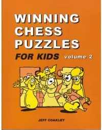 Winning Chess Puzzles for Kids - VOLUME 2