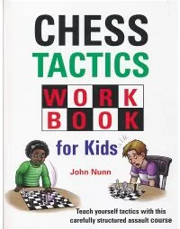 Chess Tactics Workbook for Kids