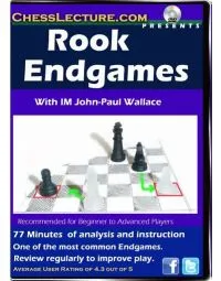  Rook Endgames - Chess Lecture - Volume 51
