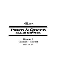 Pawn and Queen and In Between - Teacher's Manual