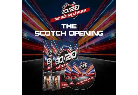 E-DVD - 80/20 Tactics Multiplier - The Scotch Opening - IM Irina Bulmaga