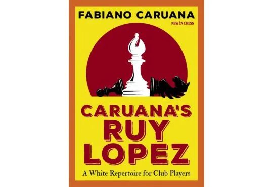 CLEARANCE - Caruana's Ruy Lopez