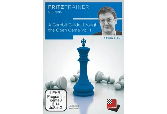 A Gambit Guide through the Open Game - Erwin L'Ami - Volume I