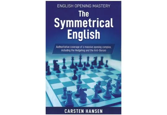 The Full English Opening: Mastering the Fundamentals: Hansen, Carsten:  9789056917548: : Books