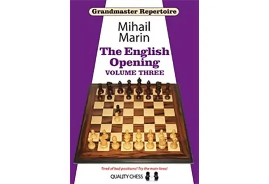 The English Opening - Grandmaster Repertoire 5 - VOLUME 3
