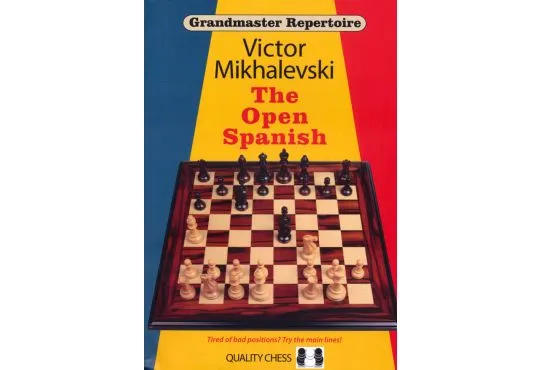 Grandmaster Repertoire 13 - The Open Spanish