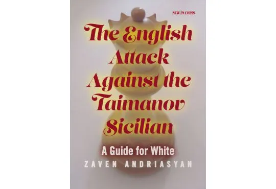 CLEARANCE - The English Attack Against the Taimanov Sicilian