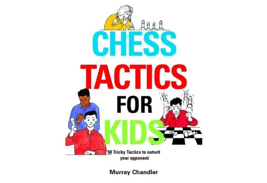 Chess Tactics for Kids