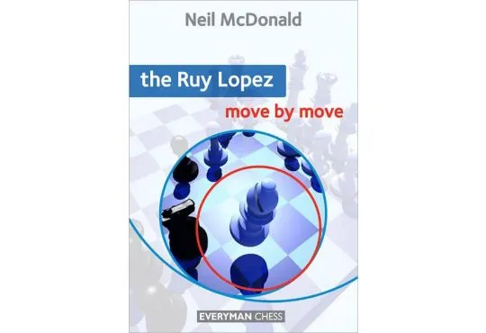 EBOOK - The Ruy Lopez - Move by Move