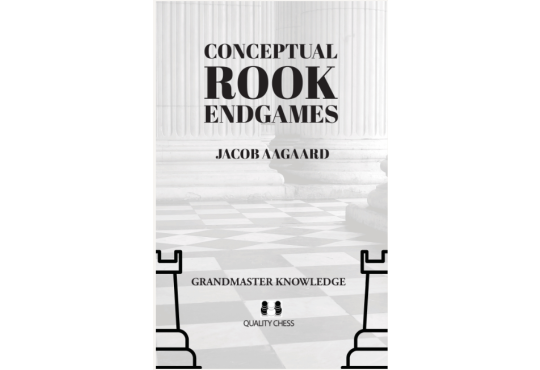 Conceptual Rook Endgames - HARDCOVER
