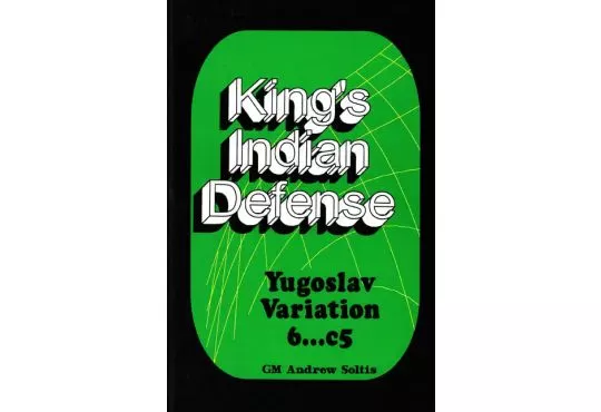 CLEARANCE - King's Indian Defense: Yugoslav Variation 6 ...c5