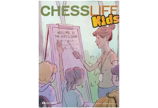 Chess Life For Kids Magazine - June 2021 Issue