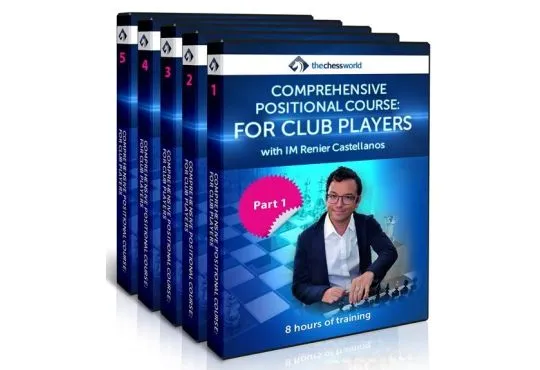 E-DVD Comprehensive Positional Course for Club Players with IM Renier Castellanos