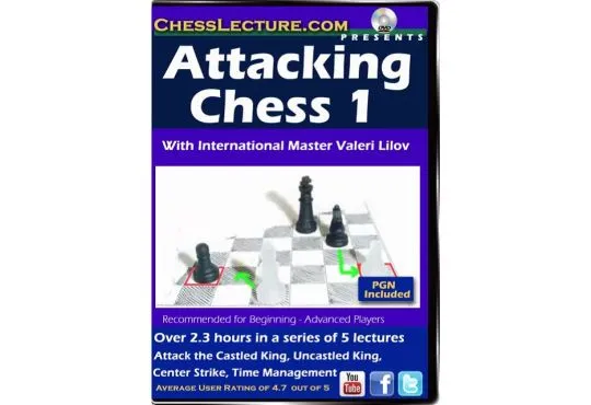 Attacking Chess 1 - Chess Lecture - Volume 69 