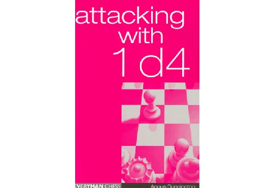 EBOOK - Attacking with 1. d4